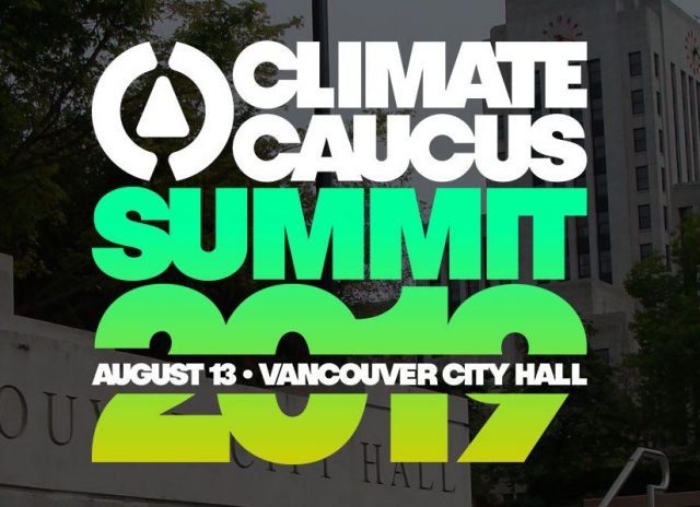 Climate Caucus Summit 2019, Vancouver, BC